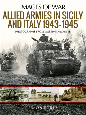 cover image of Allied Armies in Sicily and Italy 1943–1945